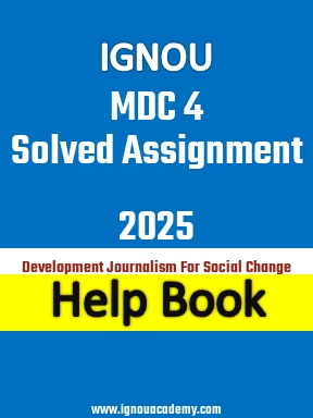 IGNOU MDC 4 Solved Assignment 2025